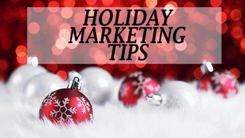 Marketing Tips For The Holidays