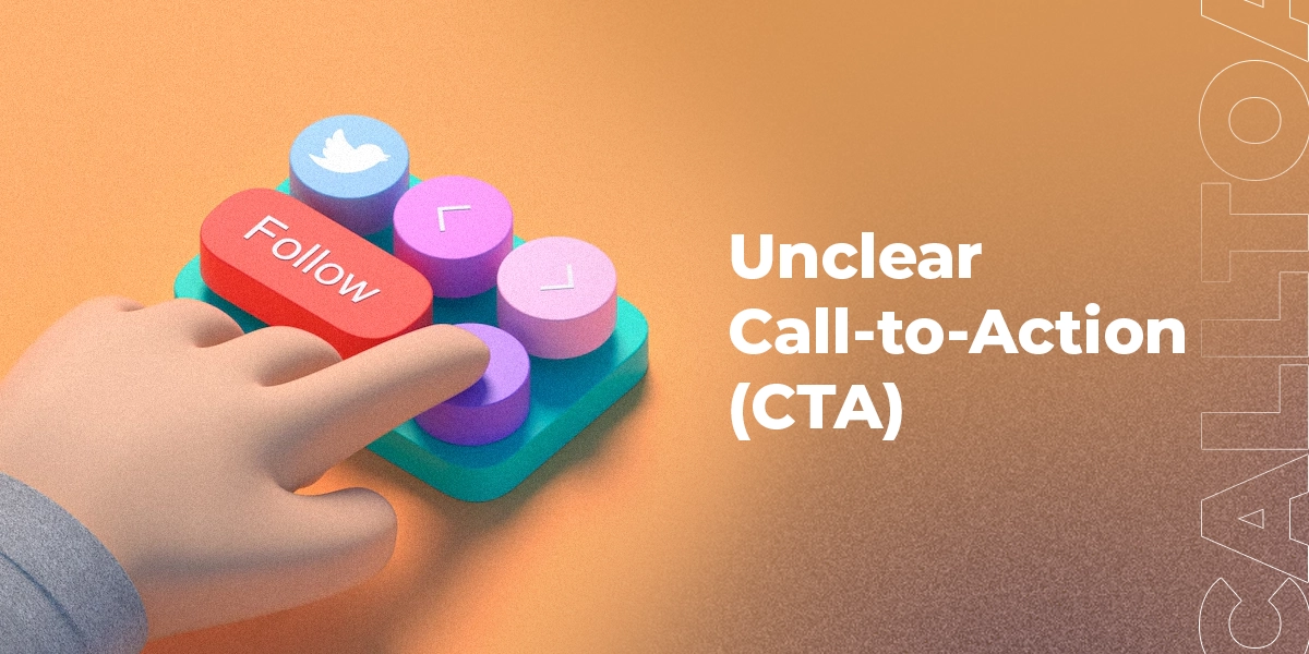 Unclear CTA