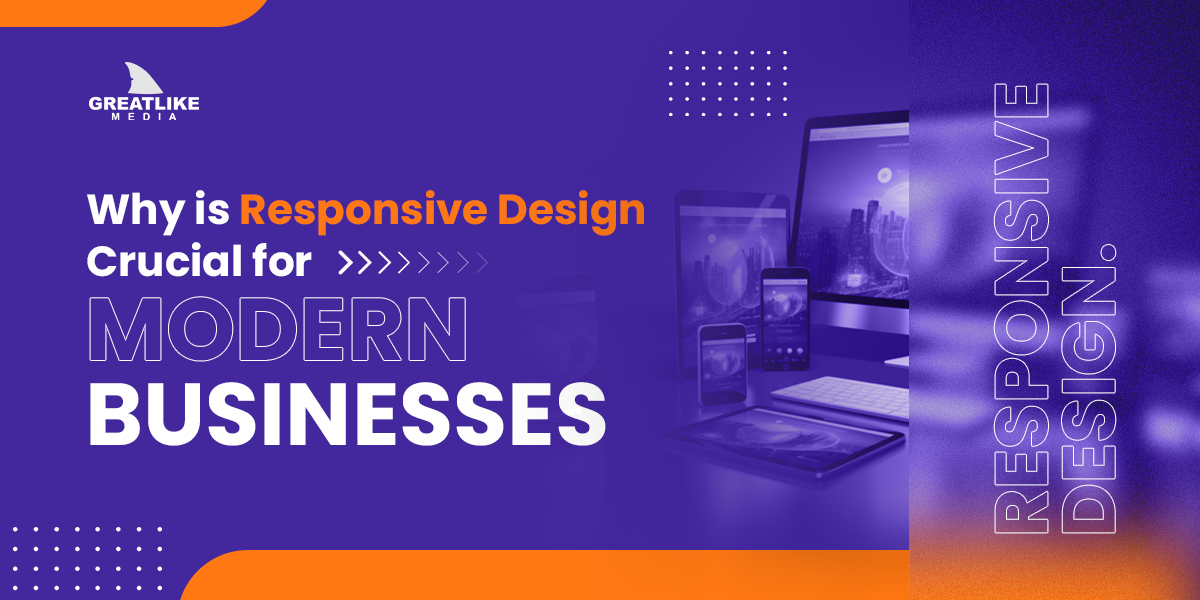 Why is Responsive Design Crucial for Modern Businesses-Banner