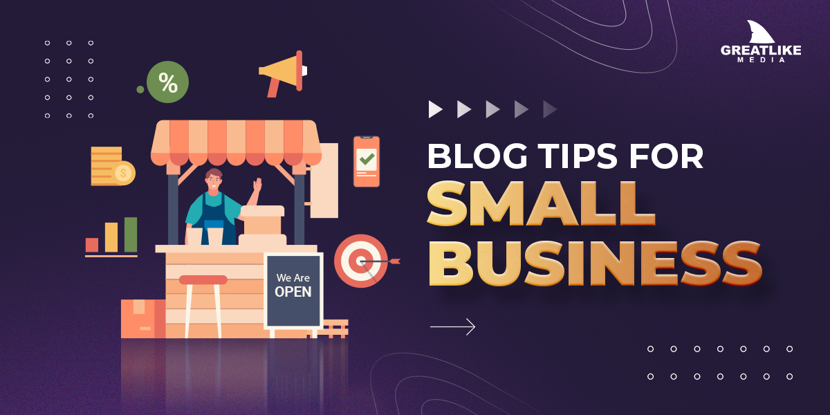 Blog Tips For Small Business